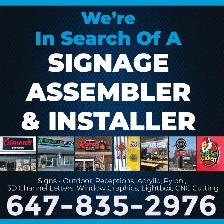 We Are Hiring Signage Assembler and Installer !