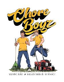 Chore Boyz - Landscaping and Household Services
