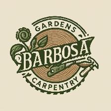 Barbosa Gardens & Carpentry