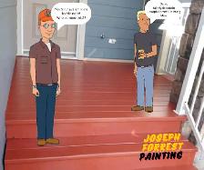 YOUR NEW PAINTER FRIEND!  PROFESSIONAL!  RELIABLE!  NOT A JERK!