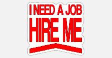 Need a job