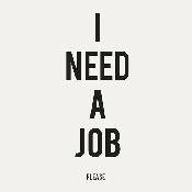 I need job (FULL TIME)