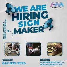 Expert Sign Maker Wanted In Brampton . . !