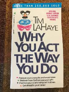 WHY YOU ACT THE WAY YOU DO P/U NK