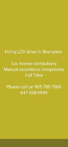 Hiring LCV LICENSE driver in Brampton