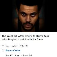 4 The Weeknd Concert Tickets: July 27 Toronto Rogers Centre