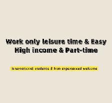 Really easy and not spend too much time part-time Job