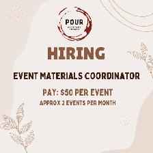 Part-Time Gig – Event Materials Coordinator ($50/event)