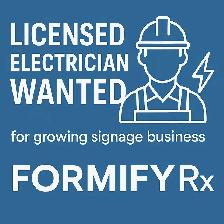 Licensed Electrician Wanted for Growing Signage Business