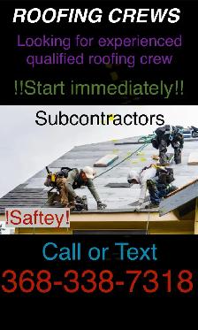looking for roofing crews