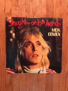 MICK RONSON - SLAUGHTER ON 10th AVENUE