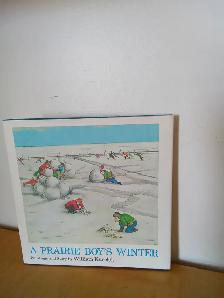 A PRAIRIE BOY'S WINTER-WILLIAM KURELEK-HC/DJ-1973