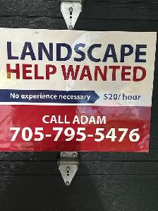 Landscape help Wanted