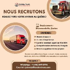 Now Hiring: Class 1 DriversLocation: Drummondville, QC