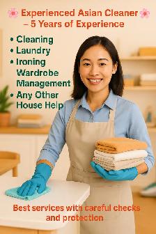 ✨ Experienced Asian Cleaning Lady – 5  Years of Trusted Service!