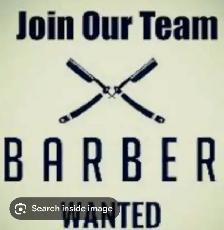 Barber needed & wanted