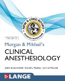 Morgan and Mikhail's Clinical Anesthesiology 7E 9781260473797