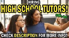 LOOKING FOR HIGH-SCHOOL TUTORS!