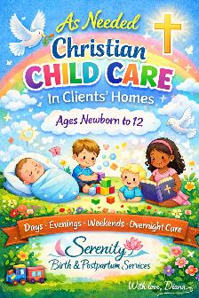 Christian As Needed Child Care in the Comfort of Your Home