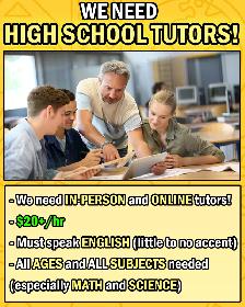 Hiring HIGH SCHOOL TUTORS!!