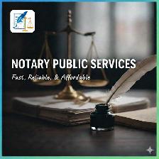 Notary Services - fast, affordable, reliable