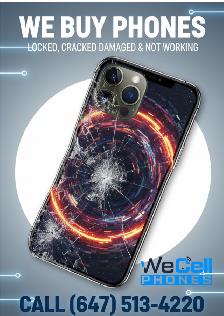 SELL US YOUR BROKEN/LOCKED/CRACKED/DAMAGED PHONES FOR CASH