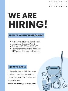 Private Housekeeper / Nanny (Full-Time) Live-out position.