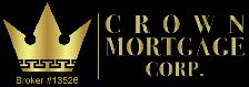 Mortgage Agents Wanted – Build, Earn, Win with Crown Mortgage Co