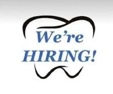 DENTAL ASSISTANT NEEDED