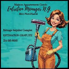 MÉNAGE RÉGULIER COMPLET Rive-Nord/Laval MAISON-APPARTEMENT-CONDO