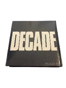 Decade: The Definitive Photographic History of the First Decade - Photo 2