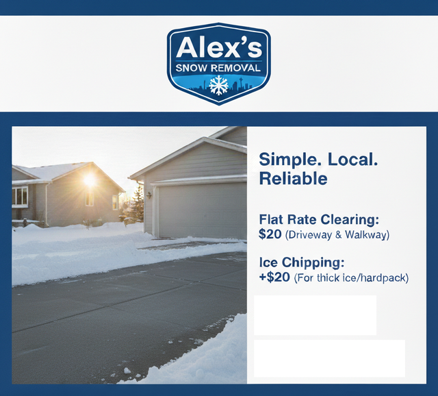 $20 Flat Rate Snow Removal - Alex’s Snow Removal