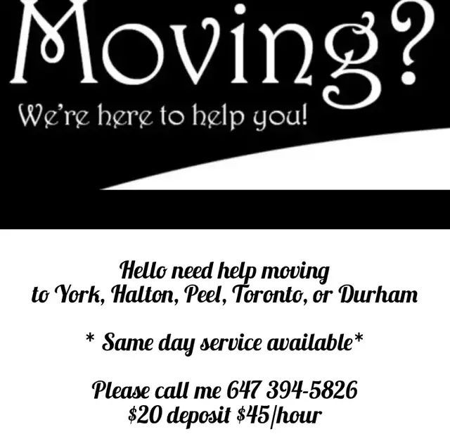 we can help you move!  same day service available