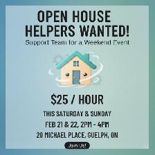 Open House Greeter Needed  - Guelph, ON