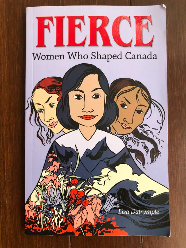 Learn about  Women Who Shaped Canada  - Scholastic - Softcover