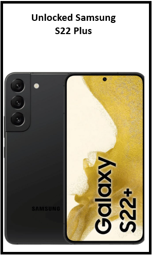 unlocked samsung s22 plus (128GB)for $449 with 1 yr of warranty!