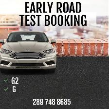 EARLY DRIVERS LICENCE G2-G ROAD TEST ASAP BOOKING, DRIVE CLASSES