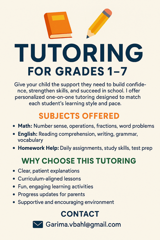 Tutoring  (Math, English & Homework Help – Grades 1–7