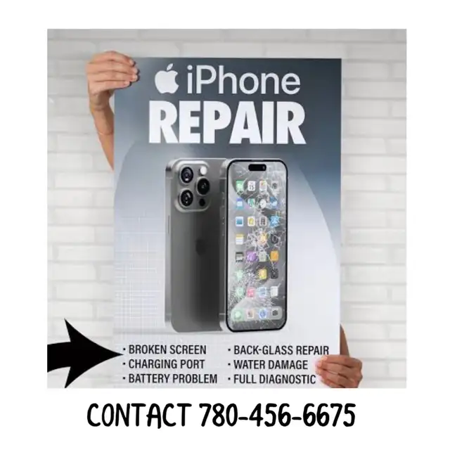 IPHONE REPAIRS (SCREEN REPAIR STARTS FROM $79) 780-456-6675