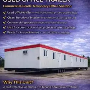 Office Trailer – Commercial Grade – Ready to Use – $59,000