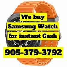 We Buy Samsung Watch CASH READY