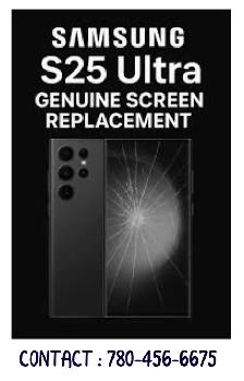 SAMSUNG S25 ULTRA GENUINE SCREEN REPLACEMENT (780-456-6675)