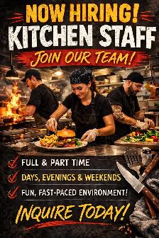Fun, Fast Paced Kitchen Staff