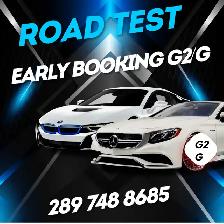 ROAD TEST EARLY(ASAP) G2/G BOOKING, DRIVE CLASSES