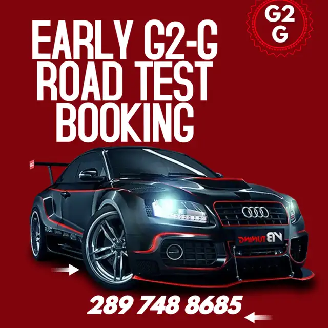 ROAD TEST EARLY(ASAP) G2/G BOOKING, DRIVING CLASSES
