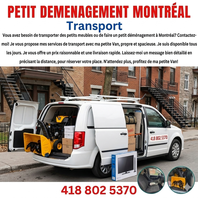 Petit transport & Mini-déménagement Montreal - 418 802 5370