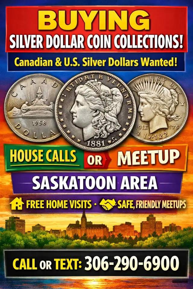 CANADIAN & US SILVER DOLLARS WANTED