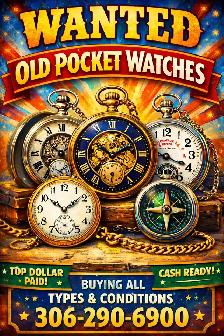 Wanted old pocket watches