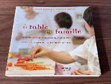 Livre de recettes (À table en famille)