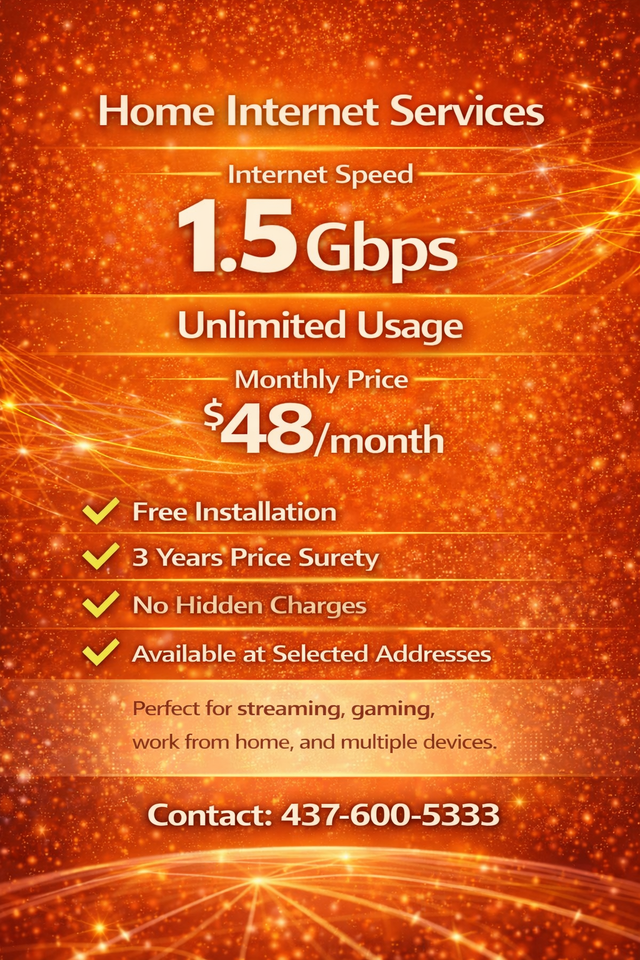 1.5Gbps Home Internet $48 – Unlimited   Free Install
